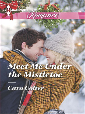 cover image of Meet Me Under the Mistletoe